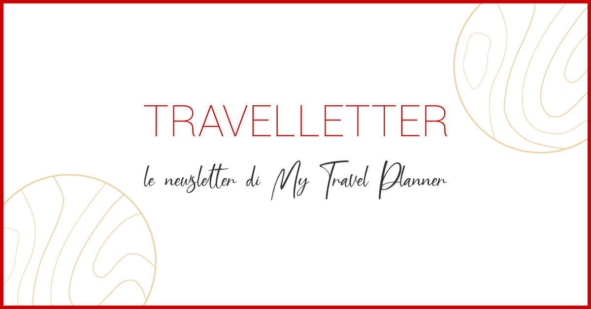 TravelLetter la newsletter di viaggio